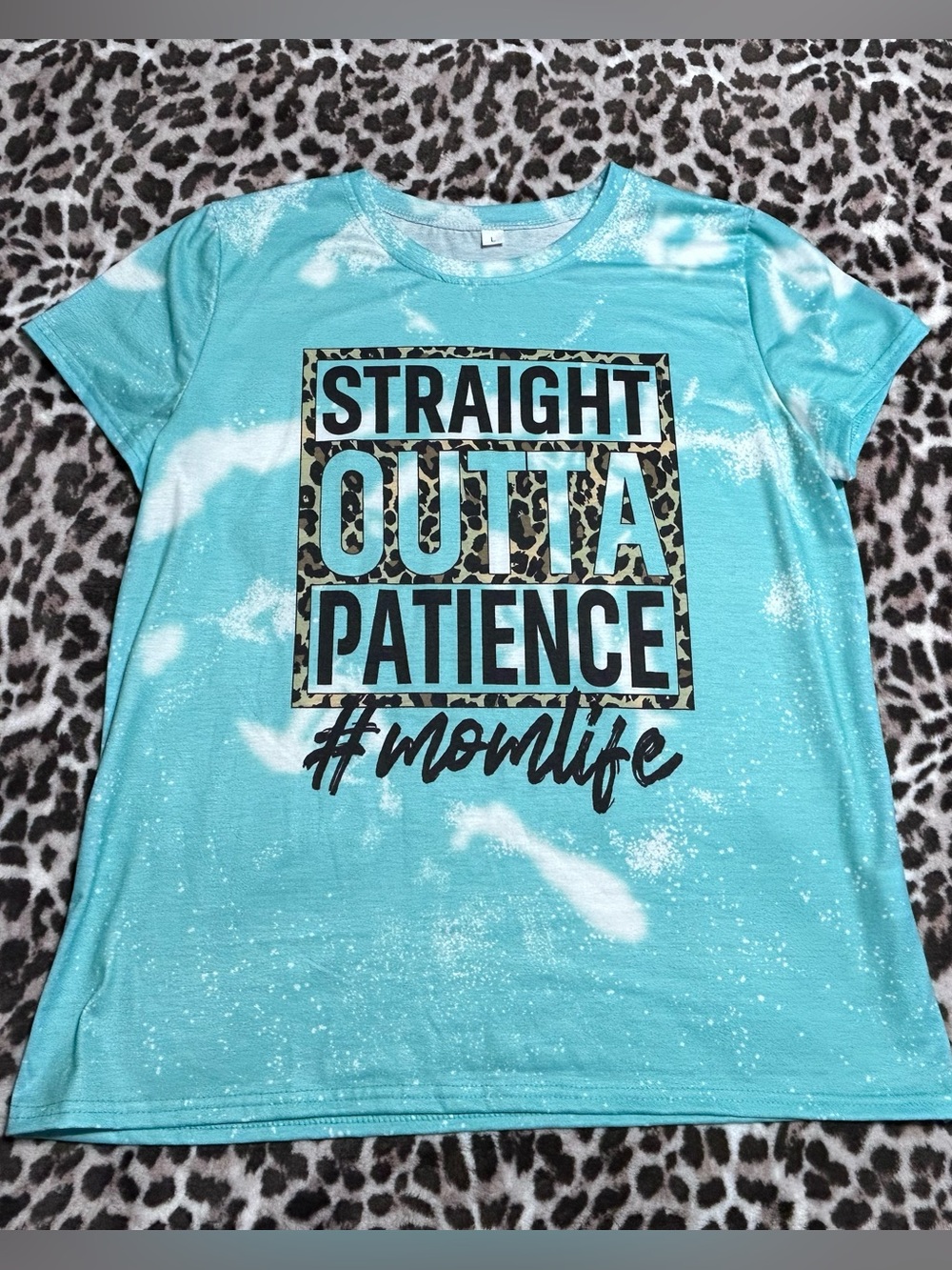 "Straight Outta Patience #momlife " Blue Tie Dye Graphic Tee w/ Leopard Print